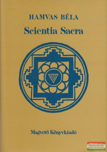 Hamvas Béla - Scientia Sacra