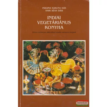    Parama Karuna Dás, Hari Séva Dási - Indiai vegetáriánus konyha