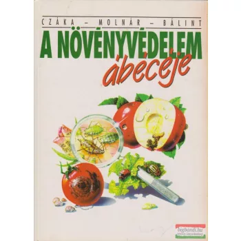 A növényvédelem ábécéje