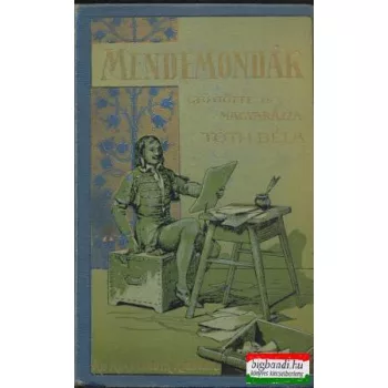Tóth Béla  - Mendemondák