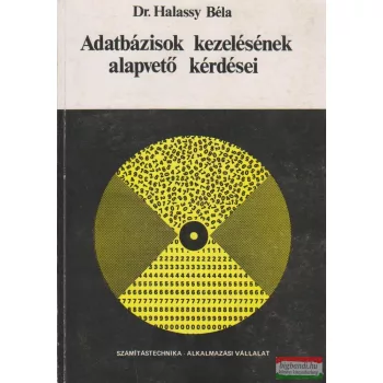 Adatbázisok kezelésének alapvető kérdései