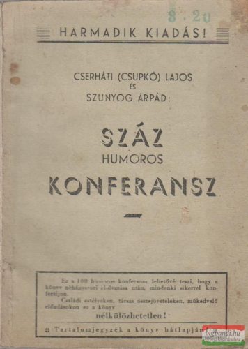 Cserháti (Csupkó) Lajos, Szunyog Árpád - Száz humoros konferansz