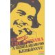 Ernesto Che Guevara - A gerillaharcos kézikönyve