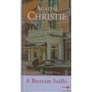 Agatha Christie - A Bertram szálló 