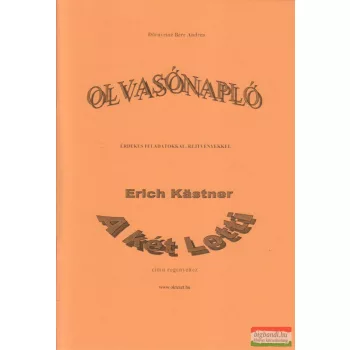   Dörnyeiné Bere Andrea - Olvasónapló Erich Kastner A két Lotti című regényéhez