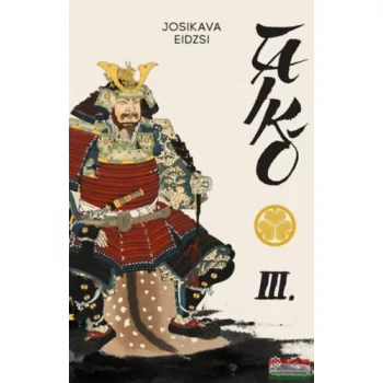 Josikava Eidzsi - Taikó III.