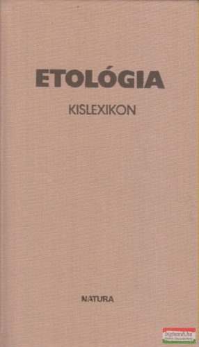 Dr. Czakó József szerk. - Etológia kislexikon