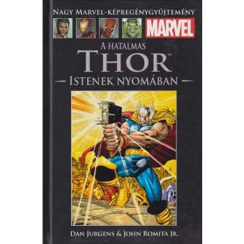 Dan Jurgens - A hatalmas Thor - Istenek nyomában