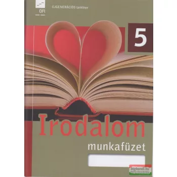 Dr. Baranyai Katalin - Irodalom 5. munkafüzet