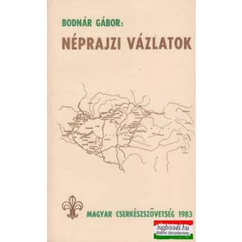 Néprajzi vázlatok