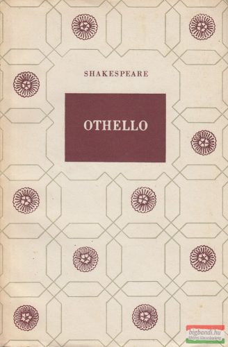 William Shakespeare - Othello, a velencei mór