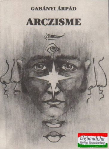 Gabányi Árpád - Arczisme