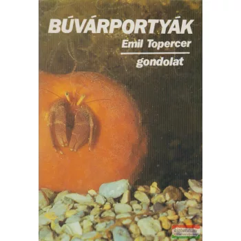 Emil Topercer - Búvárportyák