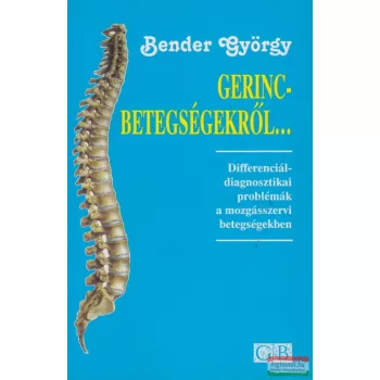 Bender György - Gerincbetegségekről