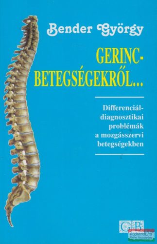 Bender György - Gerincbetegségekről