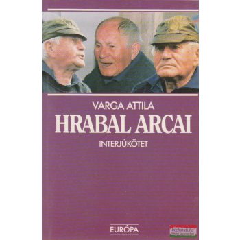 Varga Attila - Hrabal arcai