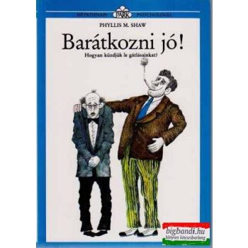 Phyllis M. Shaw - Barátkozni jó! 
