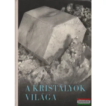 A kristályok világa