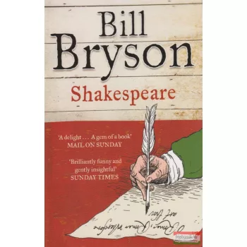 Bill Bryson - Shakespeare: The World as a Stage