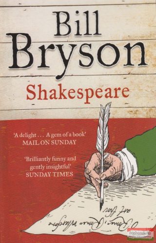 Bill Bryson - Shakespeare: The World as a Stage