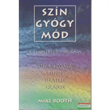 Mike Booth - Színgyógymód