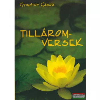 Gyimóthy Gábor - Tillárom-versek 