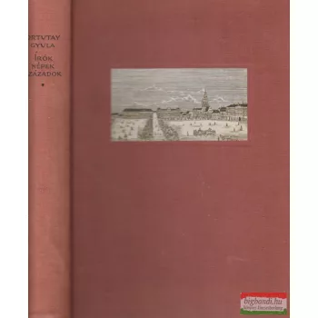 Írók, népek, századok