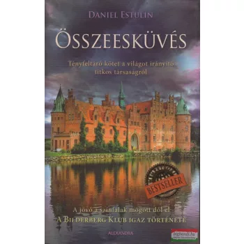 Daniel Estulin - Összeesküvés