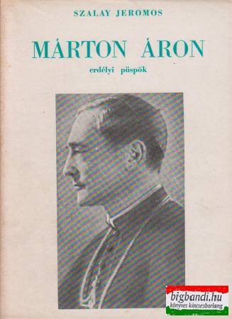Márton Áron erdélyi püspök 