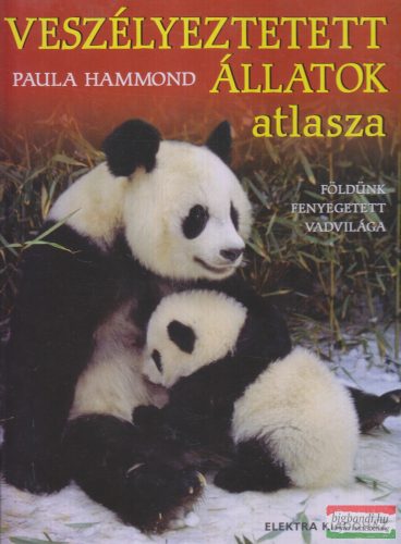 Paula Hammond - Veszélyeztetett állatok atlasza