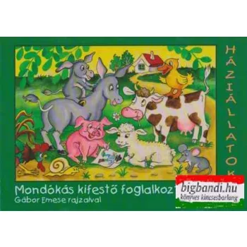 Háziállatok 1. - mondókás kifestő foglalkoztatóval