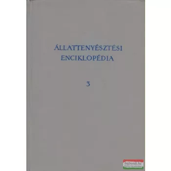 Horn Artúr - Állattenyésztési enciklopédia 3.