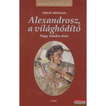Alexandrosz, a világhódító