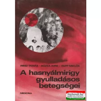 A hasnyálmirigy gyulladásos betegségei