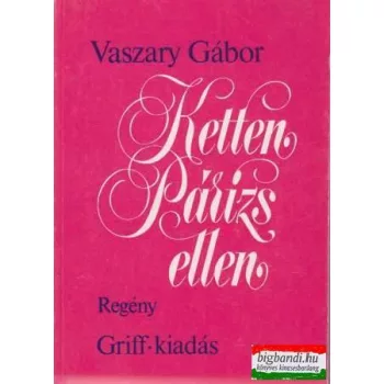 Vaszary Gábor - Ketten Párizs elllen
