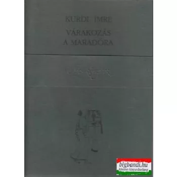 Várakozás a maradóra