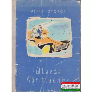 Utazás Nárittyenbe