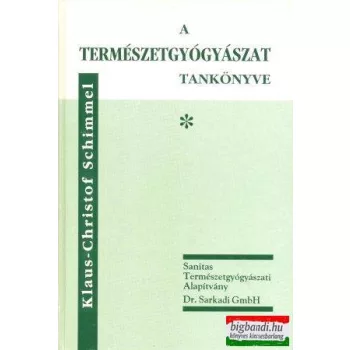 A természetgyógyászat tankönyve I-II.