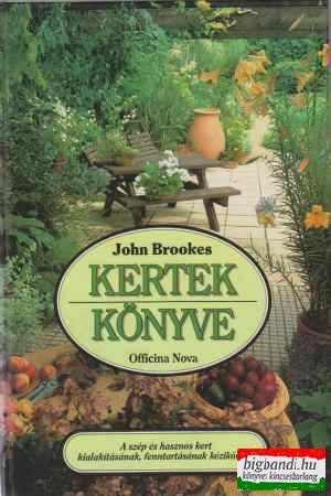 John Brookes - Kertek könyve