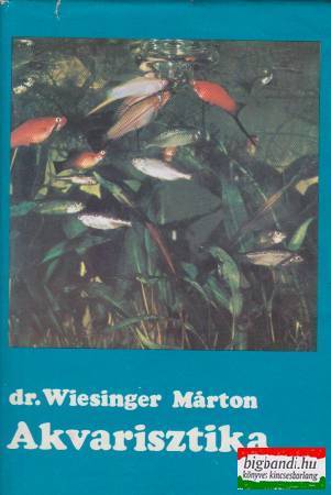 Dr. Wiesinger Márton - Akvarisztika