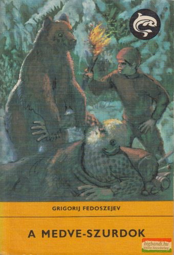 Grigorij Fedoszejev - A Medve-szurdok