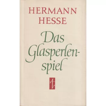 Hermann Hesse - Das Glasperlenspiel