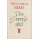 Hermann Hesse - Das Glasperlenspiel