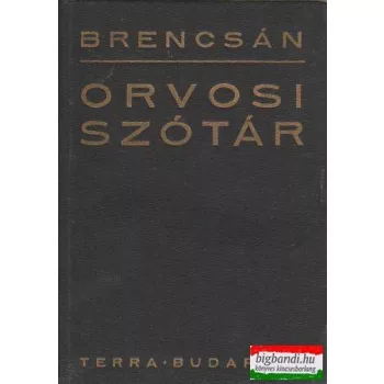 Brencsán János - Orvosi szótár
