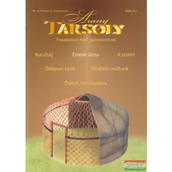   Arany Tarsoly -foglalkoztató füzet gyermekeinknek 2008. ősz