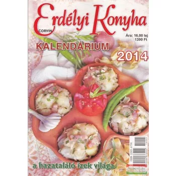 Erdélyi Konyha Kalendárium 2014 