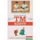 TM könyv - Transzcendentális Meditáció