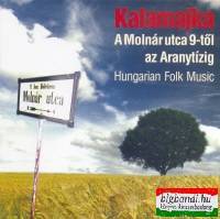Kalamajka - A Molnár utca 9-től az Aranytízig CD