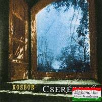 Kosbor - Cserépeső CD