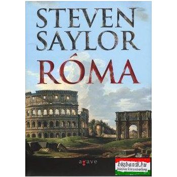 Steven Saylor - Róma 